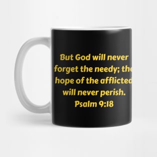 Bible Verse Psalm 9:18 Mug